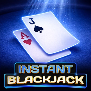 Instant Blackjack